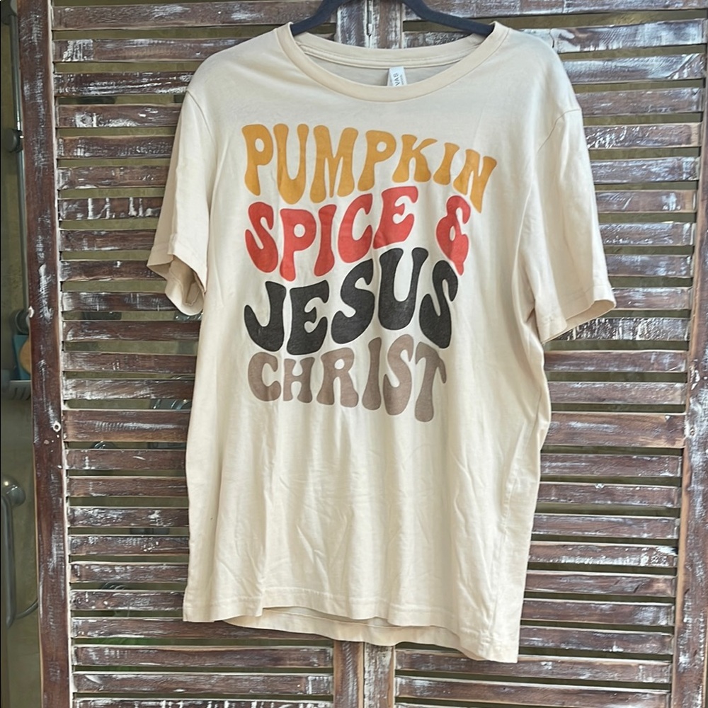Pumpkin Spice & Jesus Christ Graphic Tee